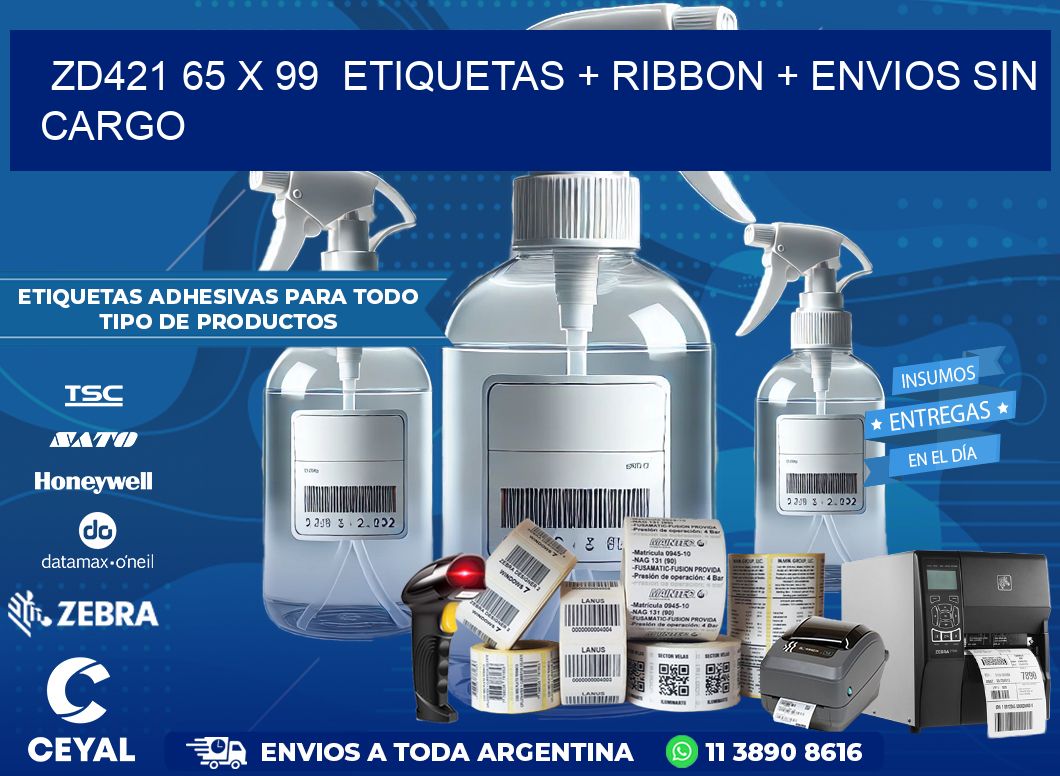 ZD421 65 x 99  etiquetas + ribbon + envios sin cargo