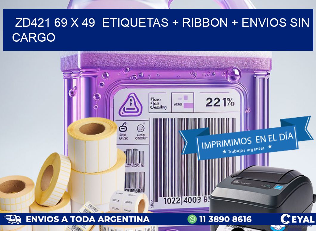 ZD421 69 x 49  etiquetas + ribbon + envios sin cargo