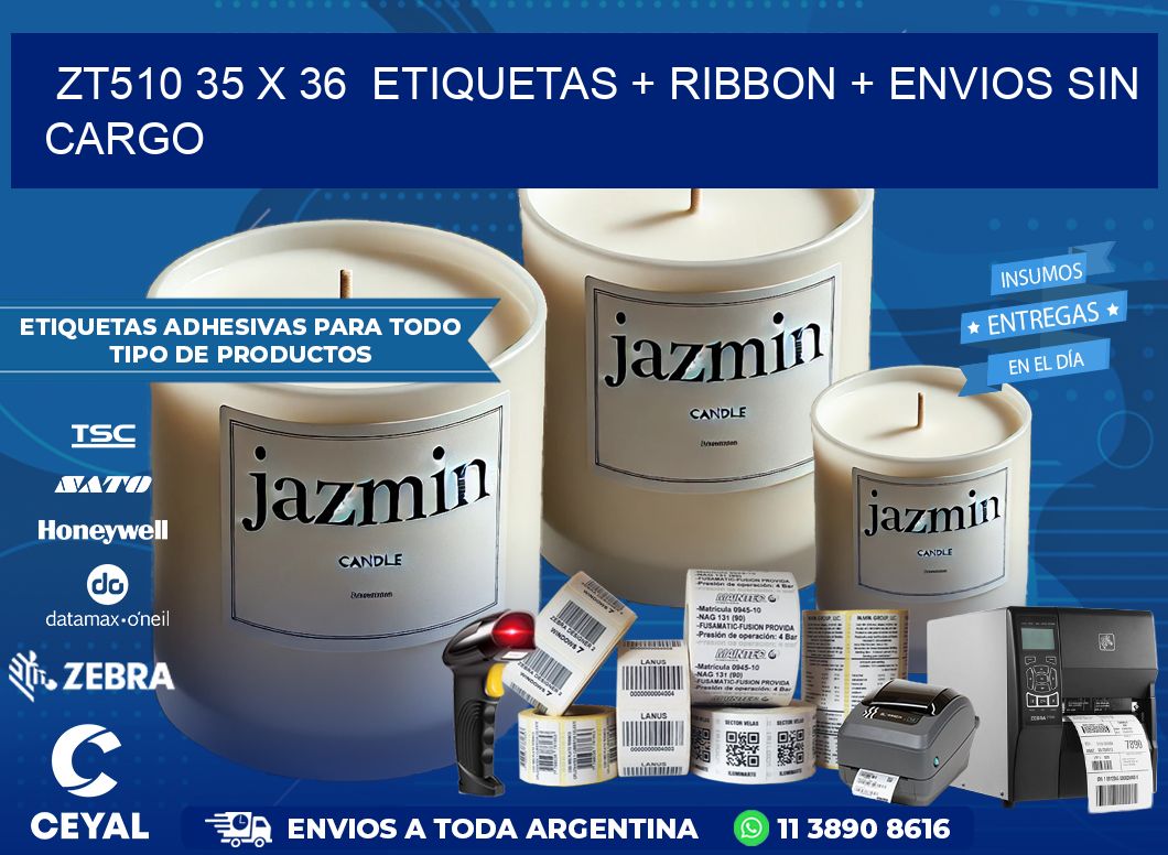 ZT510 35 x 36  etiquetas + ribbon + envios sin cargo