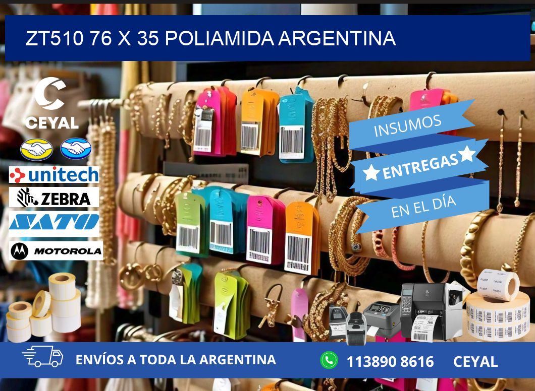 ZT510 76 x 35 POLIAMIDA ARGENTINA