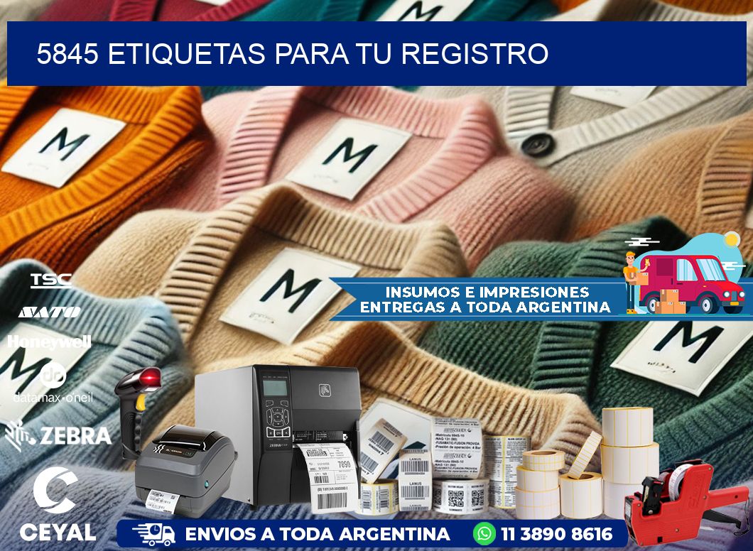 5845 etiquetas para tu registro