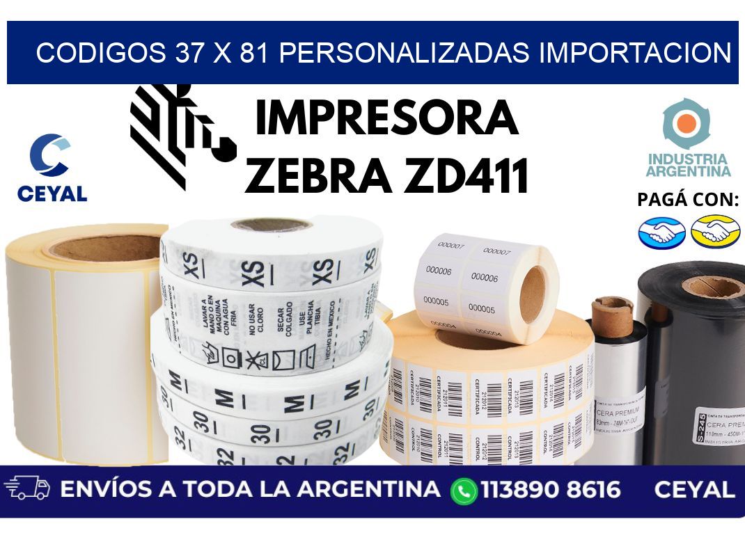 codigos 37 x 81 personalizadas importacion