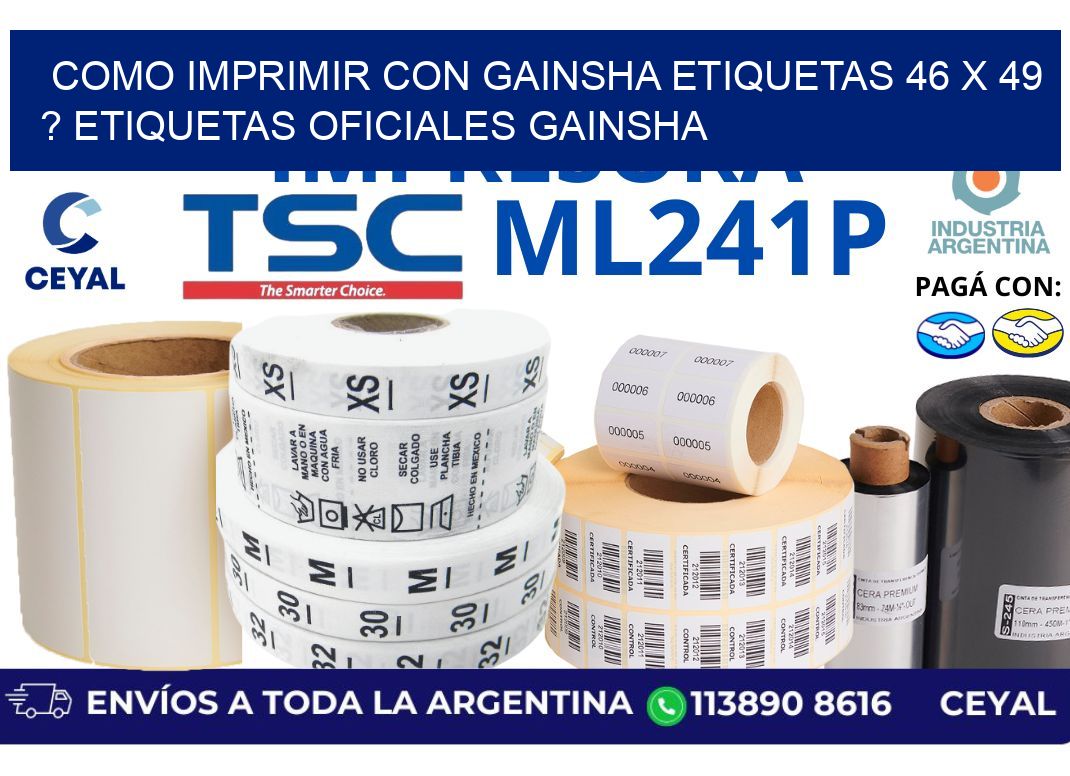 como imprimir con gainsha etiquetas 46 x 49 ? etiquetas oficiales gainsha