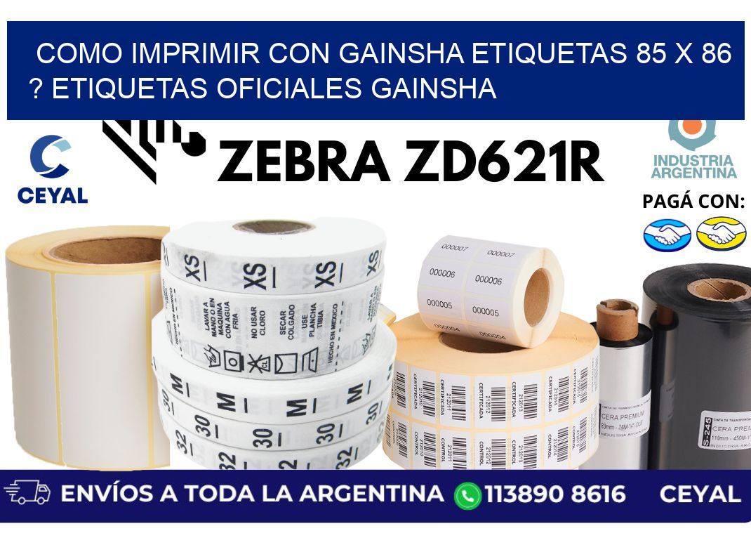 como imprimir con gainsha etiquetas 85 x 86 ? etiquetas oficiales gainsha