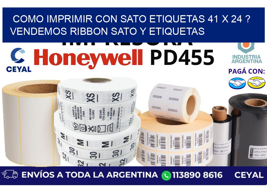 como imprimir con sato etiquetas 41 x 24 ? vendemos ribbon sato y etiquetas