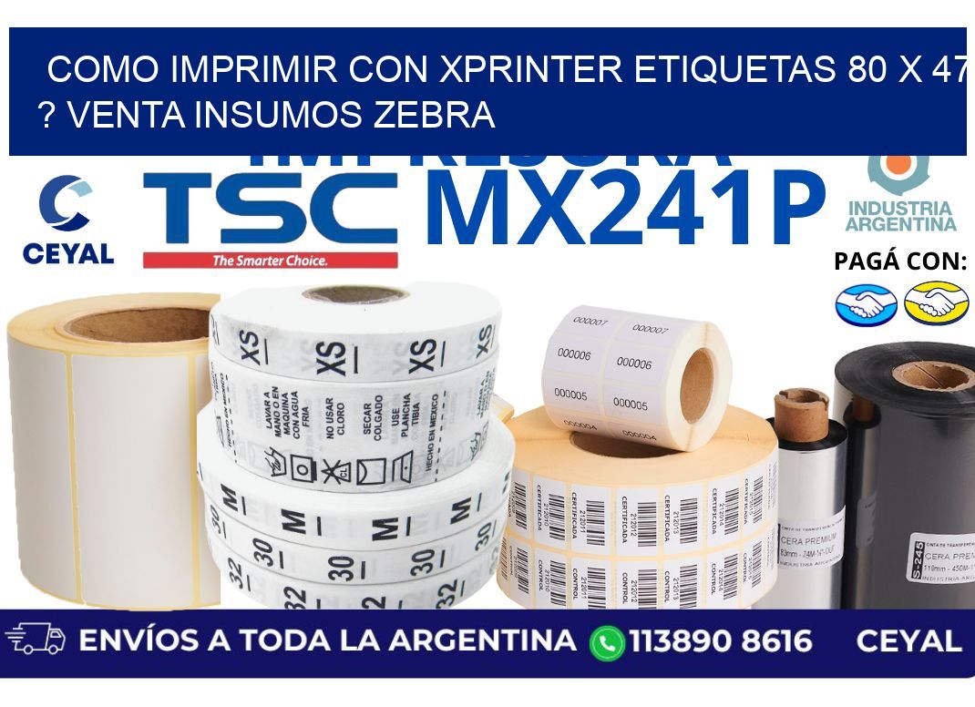 como imprimir con xprinter etiquetas 80 x 47 ? venta insumos zebra