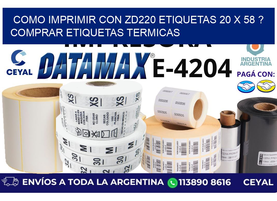 como imprimir con zd220 etiquetas 20 x 58 ? Comprar Etiquetas termicas