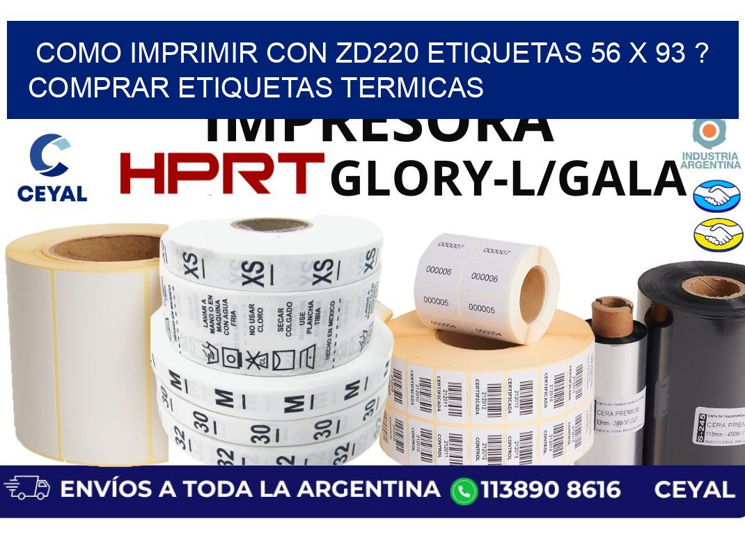como imprimir con zd220 etiquetas 56 x 93 ? Comprar Etiquetas termicas