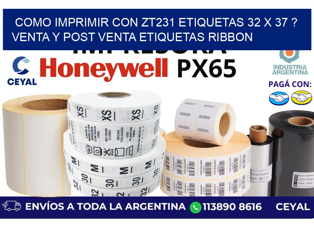 como imprimir con zt231 etiquetas 32 x 37 ? Venta y post venta etiquetas ribbon