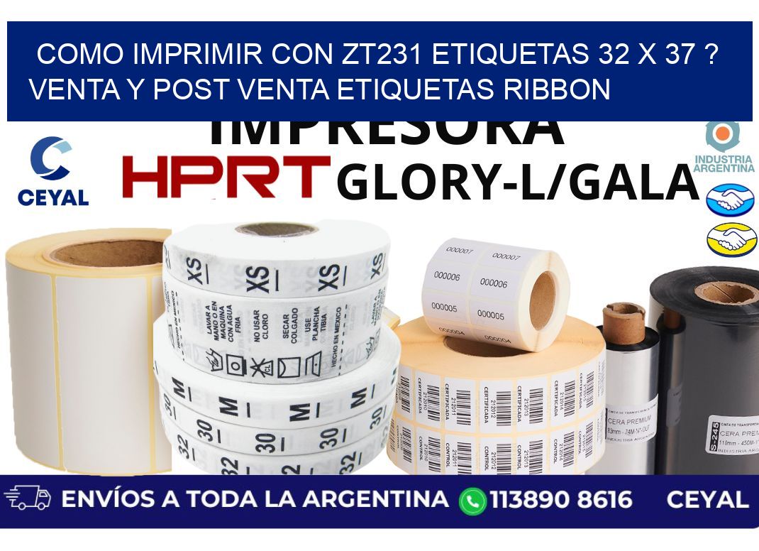 como imprimir con zt231 etiquetas 32 x 37 ? Venta y post venta etiquetas ribbon