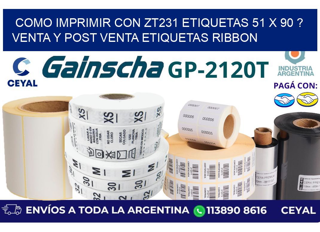 como imprimir con zt231 etiquetas 51 x 90 ? Venta y post venta etiquetas ribbon