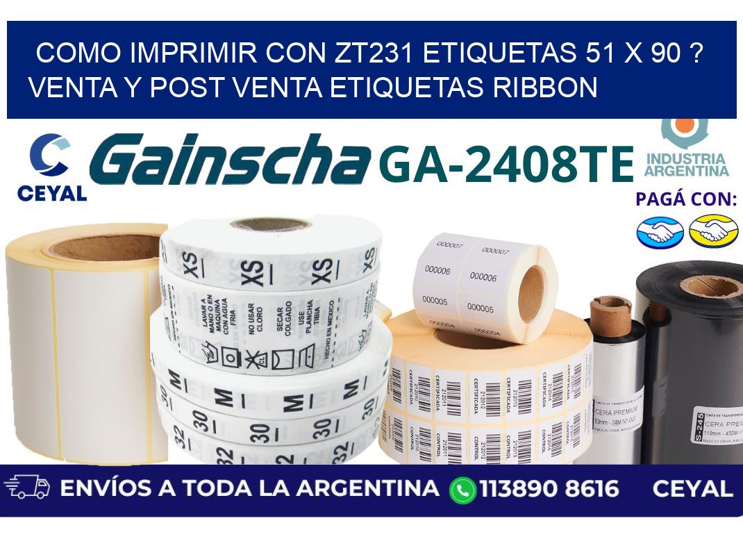 como imprimir con zt231 etiquetas 51 x 90 ? Venta y post venta etiquetas ribbon