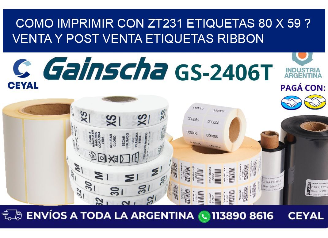 como imprimir con zt231 etiquetas 80 x 59 ? Venta y post venta etiquetas ribbon
