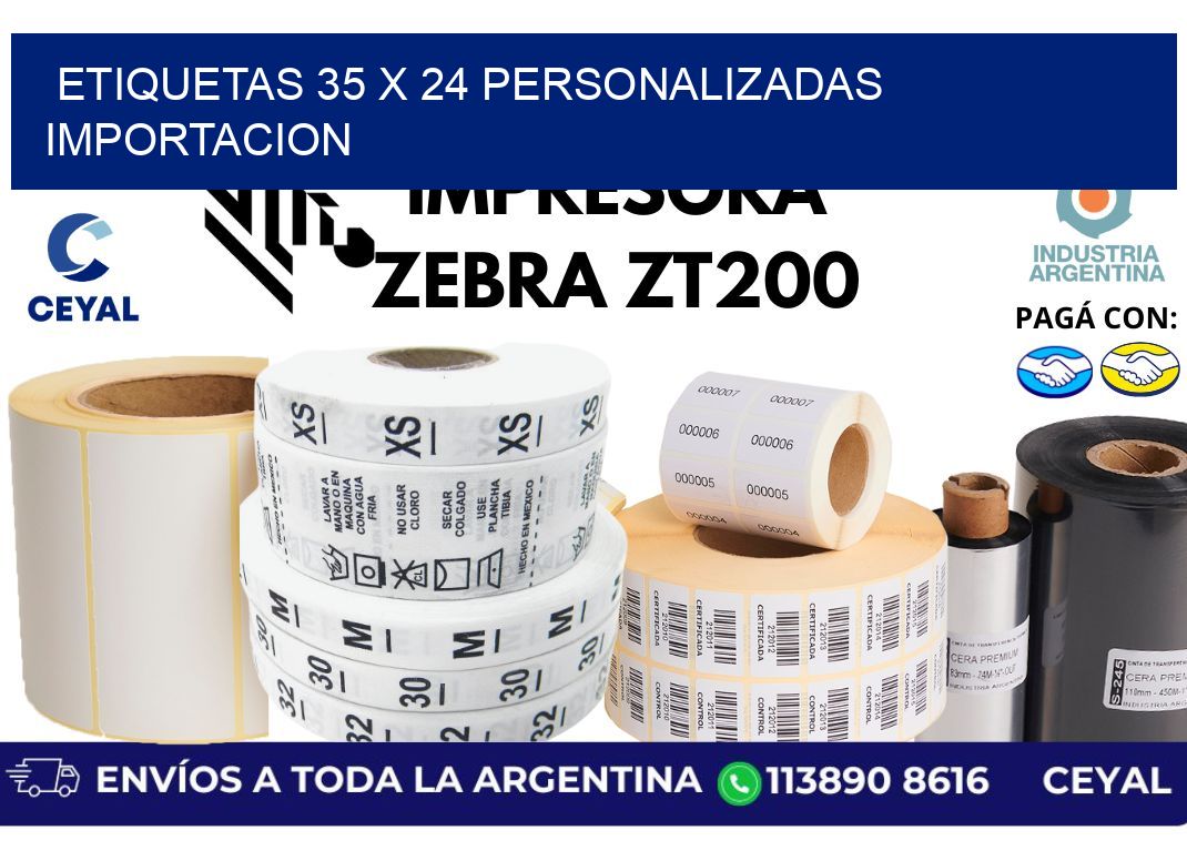 etiquetas 35 x 24 personalizadas importacion