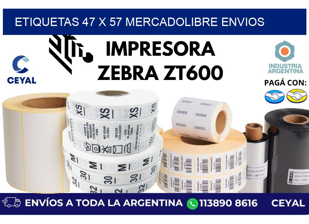 etiquetas 47 x 57 mercadolibre envios