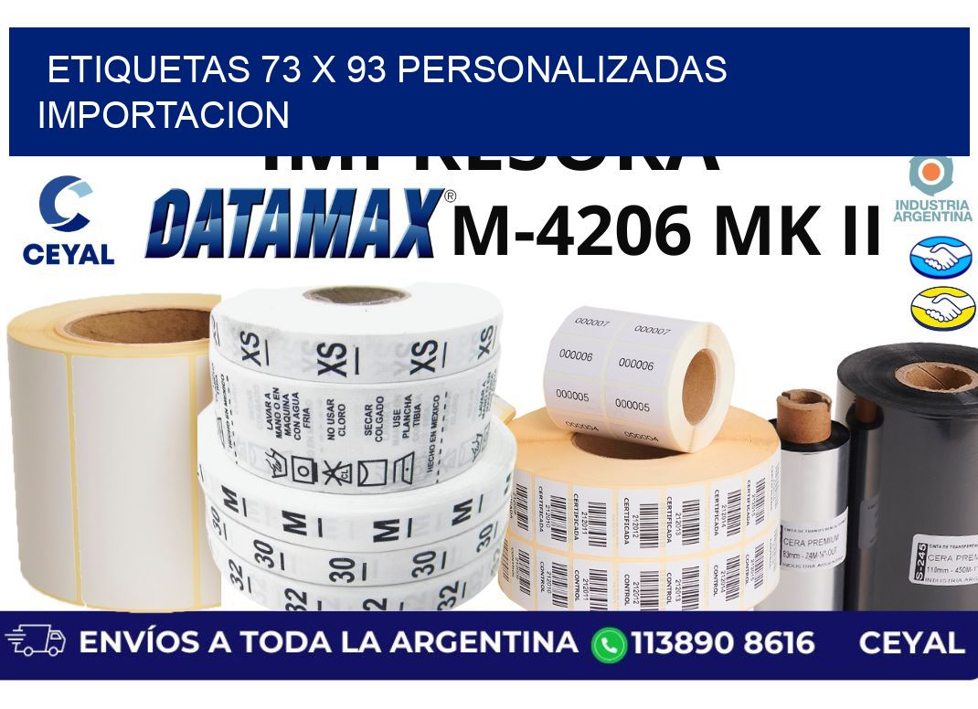 etiquetas 73 x 93 personalizadas importacion