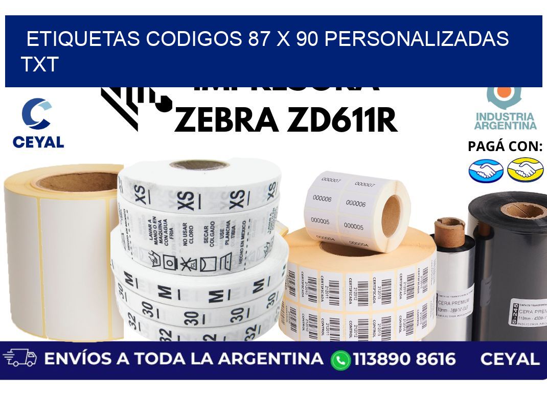 etiquetas codigos 87 x 90 personalizadas txt