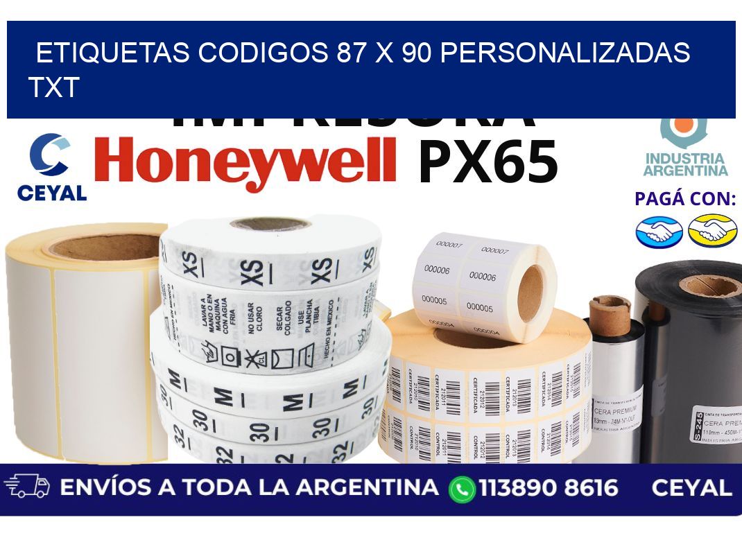 etiquetas codigos 87 x 90 personalizadas txt