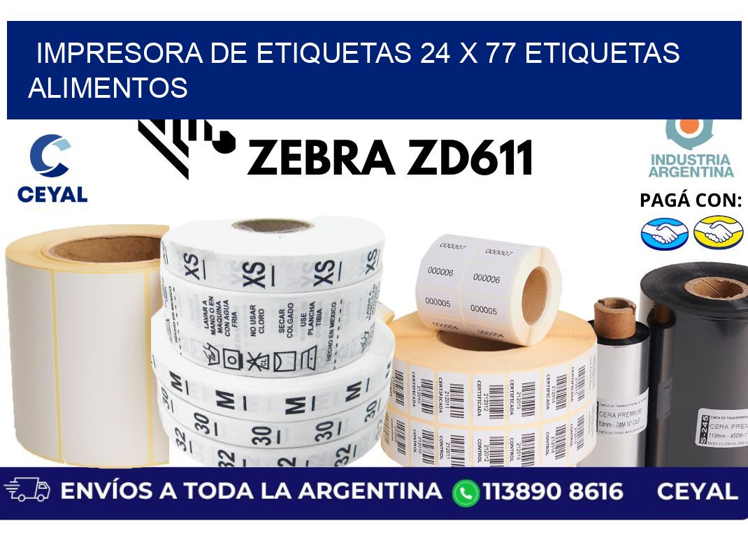 impresora de etiquetas 24 x 77 etiquetas alimentos