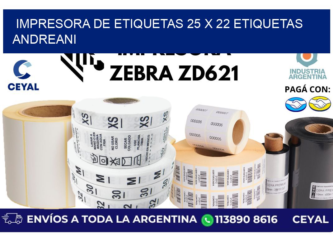 impresora de etiquetas 25 x 22 etiquetas andreani