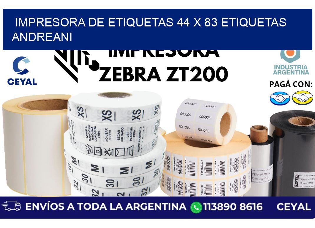 impresora de etiquetas 44 x 83 etiquetas andreani