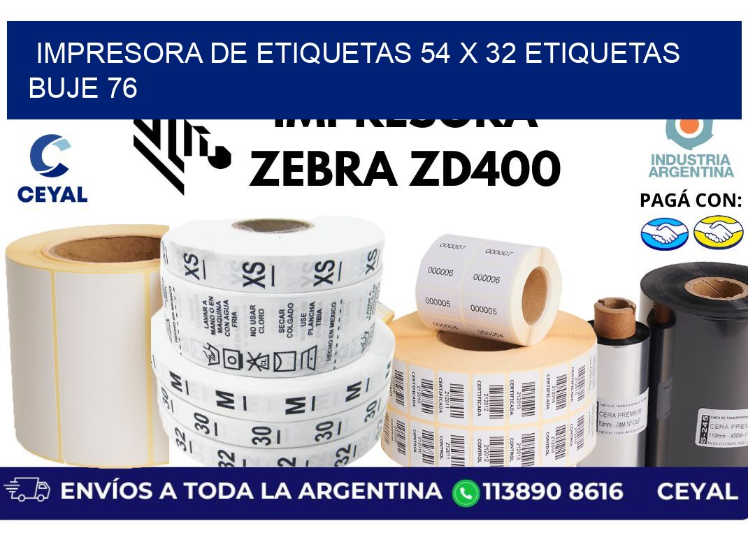 impresora de etiquetas 54 x 32 etiquetas buje 76