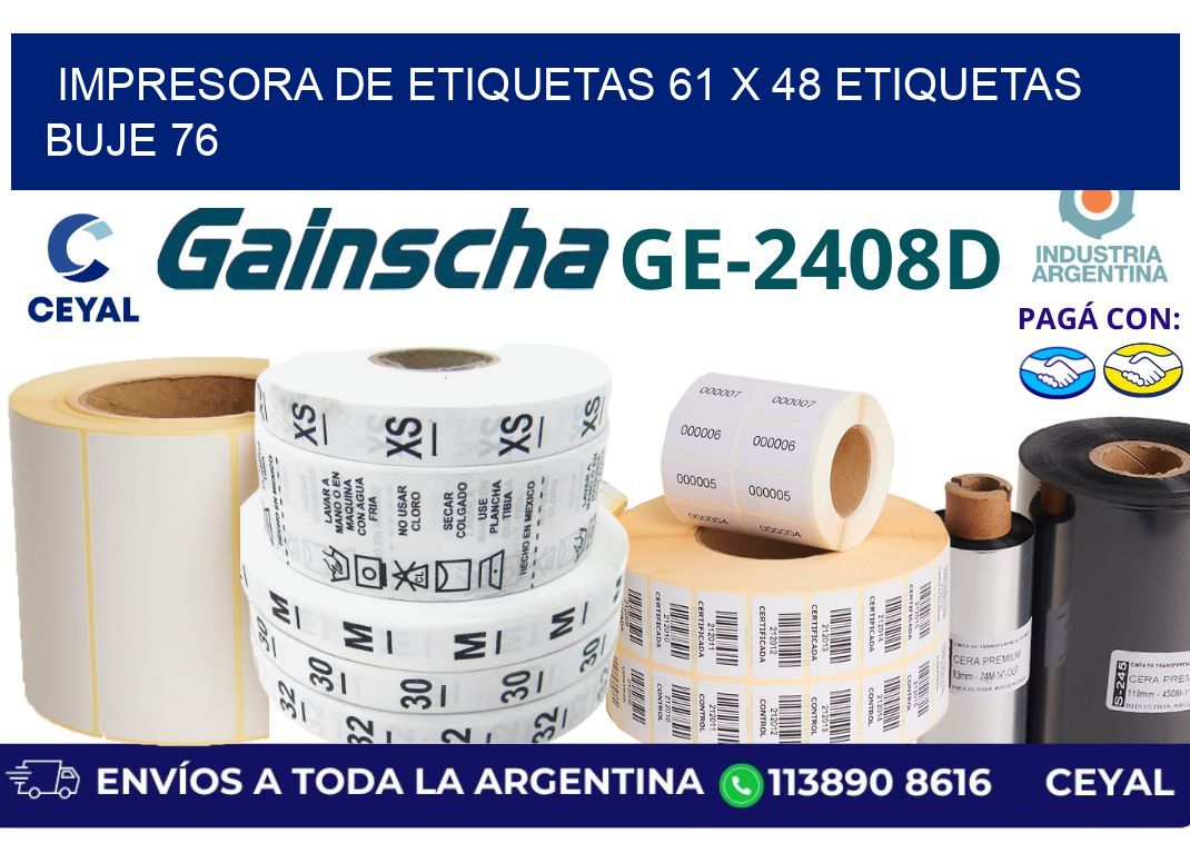 impresora de etiquetas 61 x 48 etiquetas buje 76