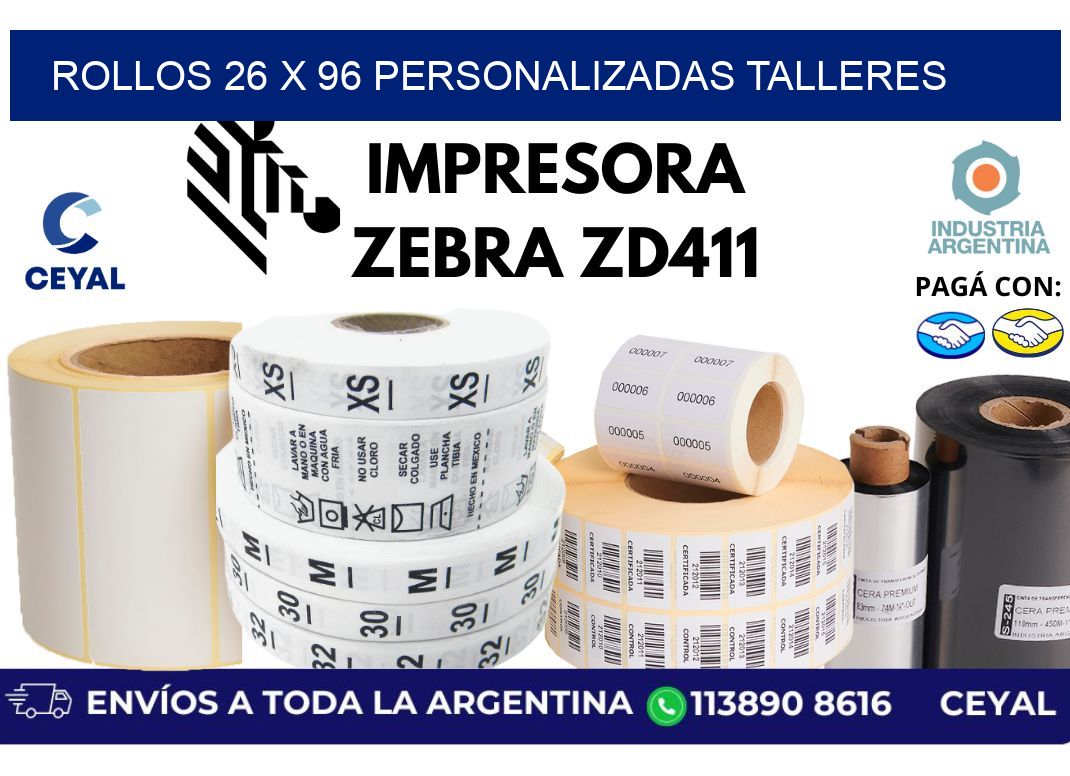 rollos 26 x 96 personalizadas talleres