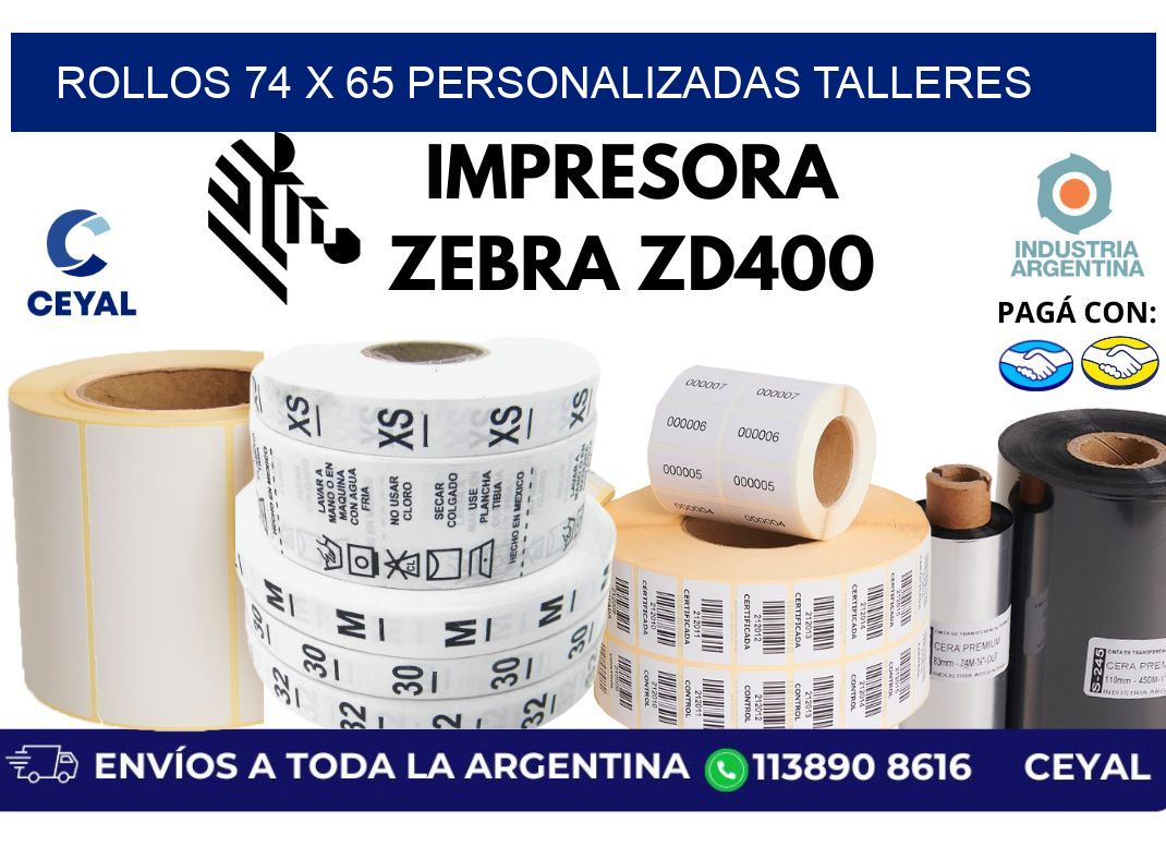 rollos 74 x 65 personalizadas talleres