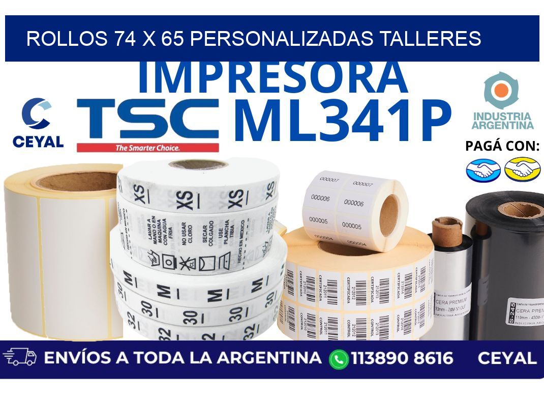 rollos 74 x 65 personalizadas talleres