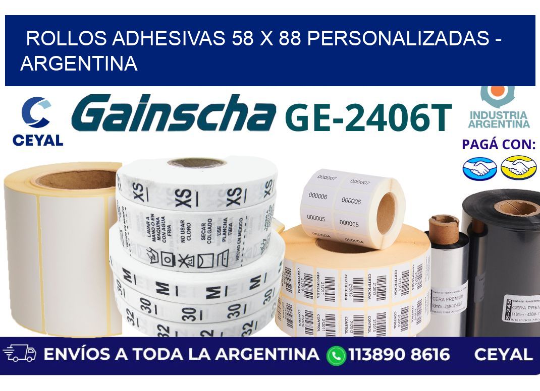 rollos adhesivas 58 x 88 personalizadas - Argentina