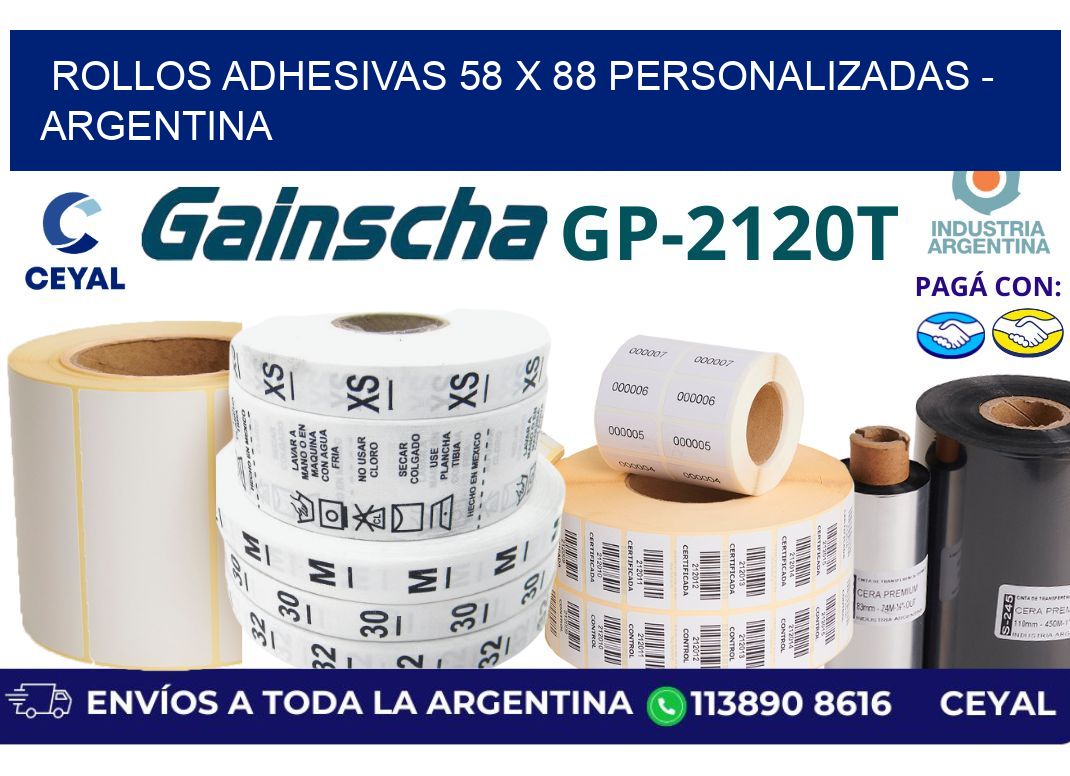rollos adhesivas 58 x 88 personalizadas – Argentina