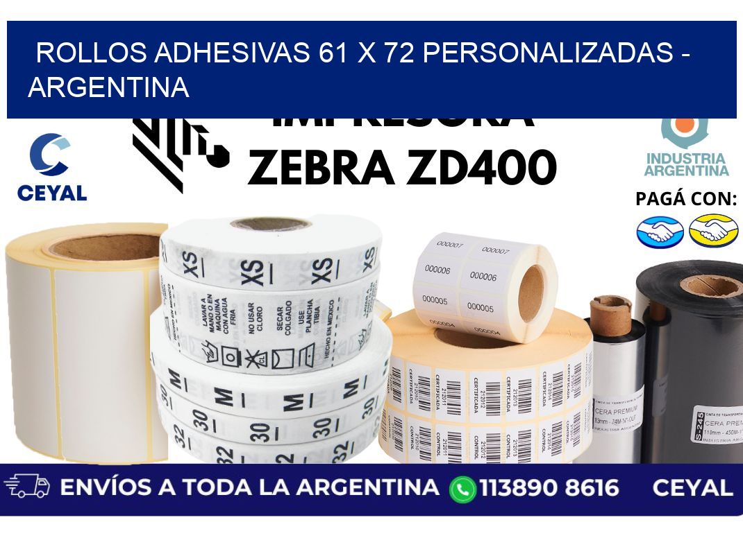 rollos adhesivas 61 x 72 personalizadas – Argentina