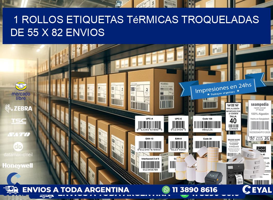 1 Rollos Etiquetas Térmicas Troqueladas De 55 x 82 ENVIOS