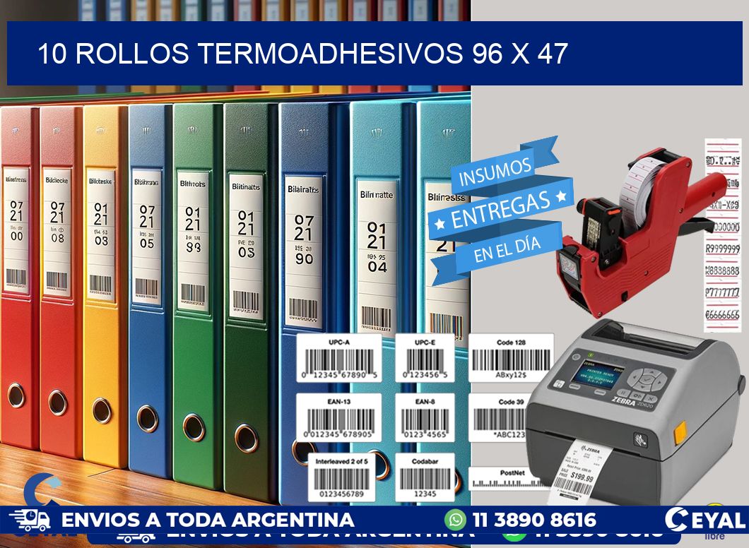 10 ROLLOS TERMOADHESIVOS 96 x 47