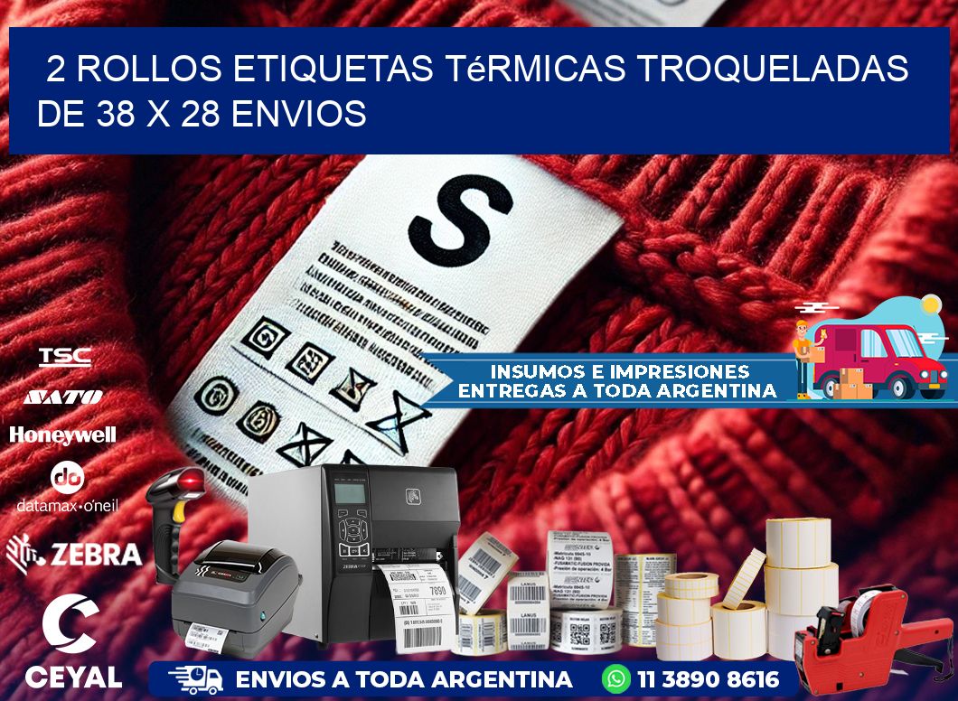 2 Rollos Etiquetas Térmicas Troqueladas De 38 x 28 ENVIOS