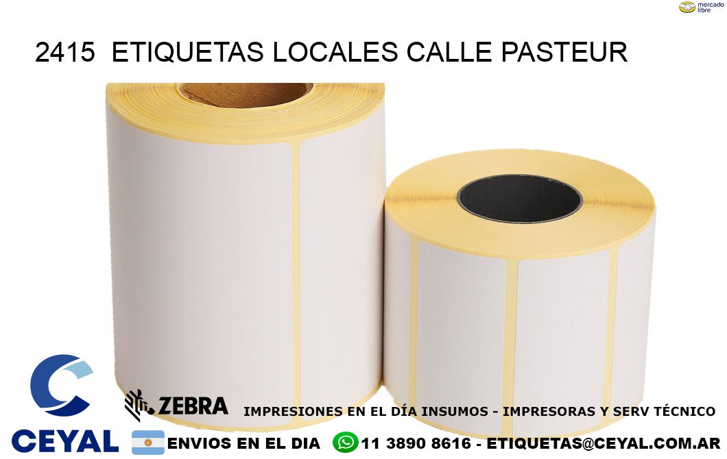 2415  etiquetas locales calle pasteur