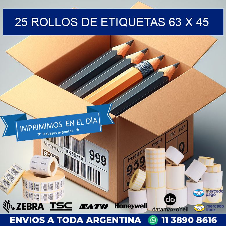 25 ROLLOS DE ETIQUETAS 63 x 45