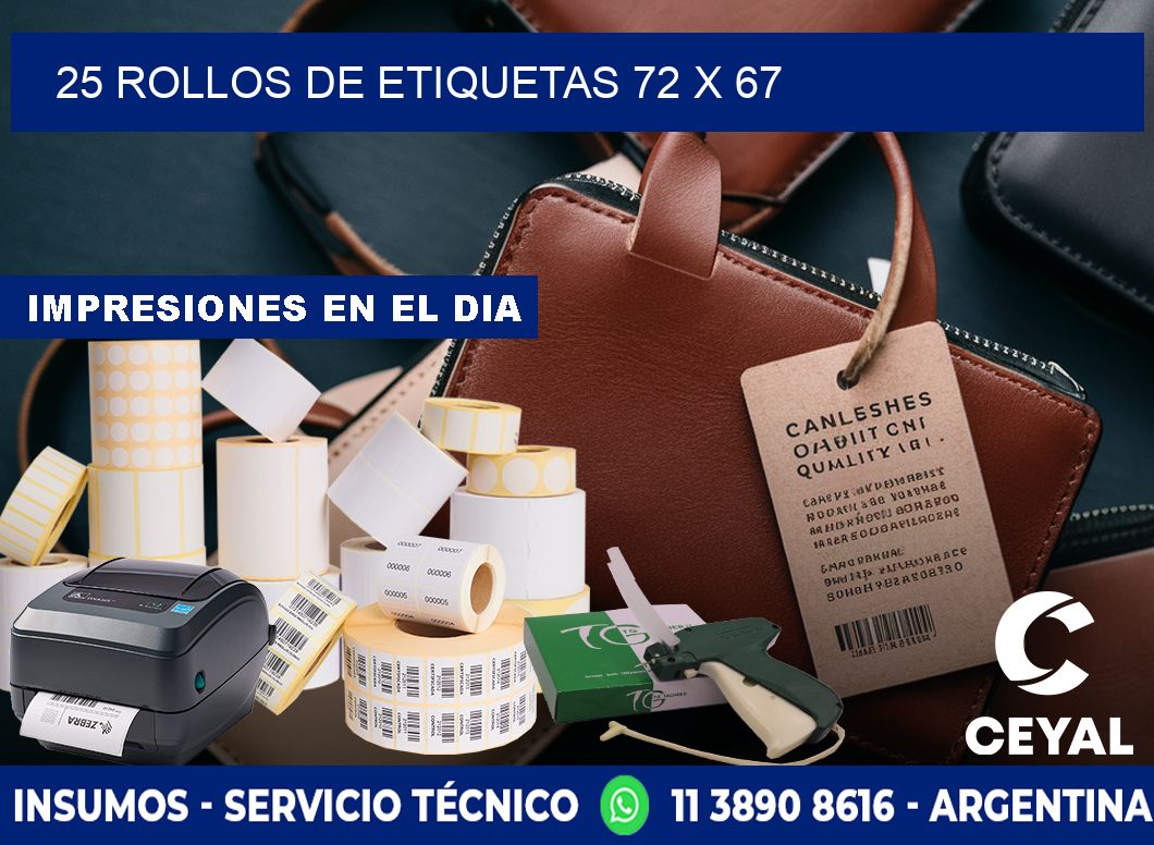 25 ROLLOS DE ETIQUETAS 72 x 67