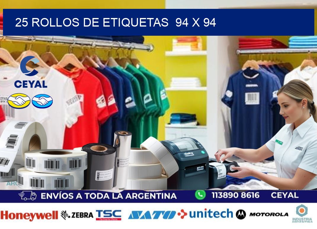 25 ROLLOS DE ETIQUETAS  94 x 94