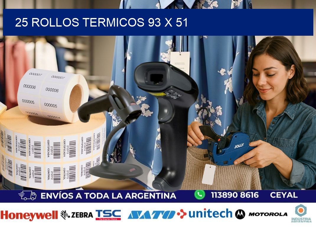 25 ROLLOS TERMICOS 93 x 51