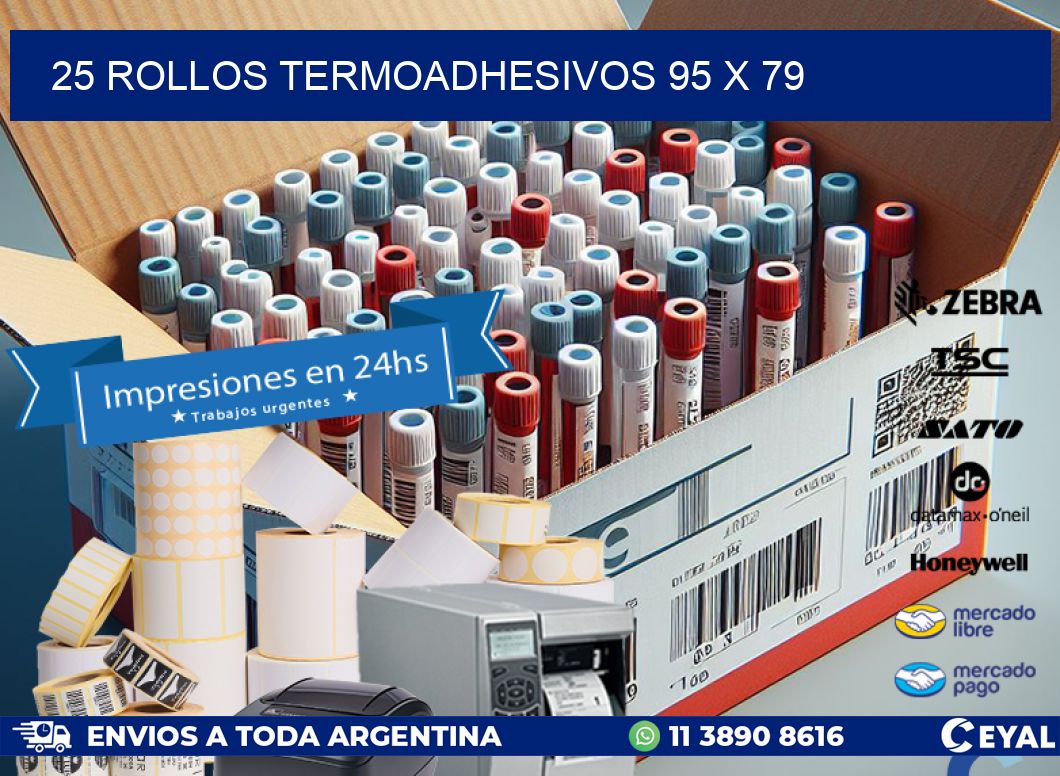 25 ROLLOS TERMOADHESIVOS 95 x 79