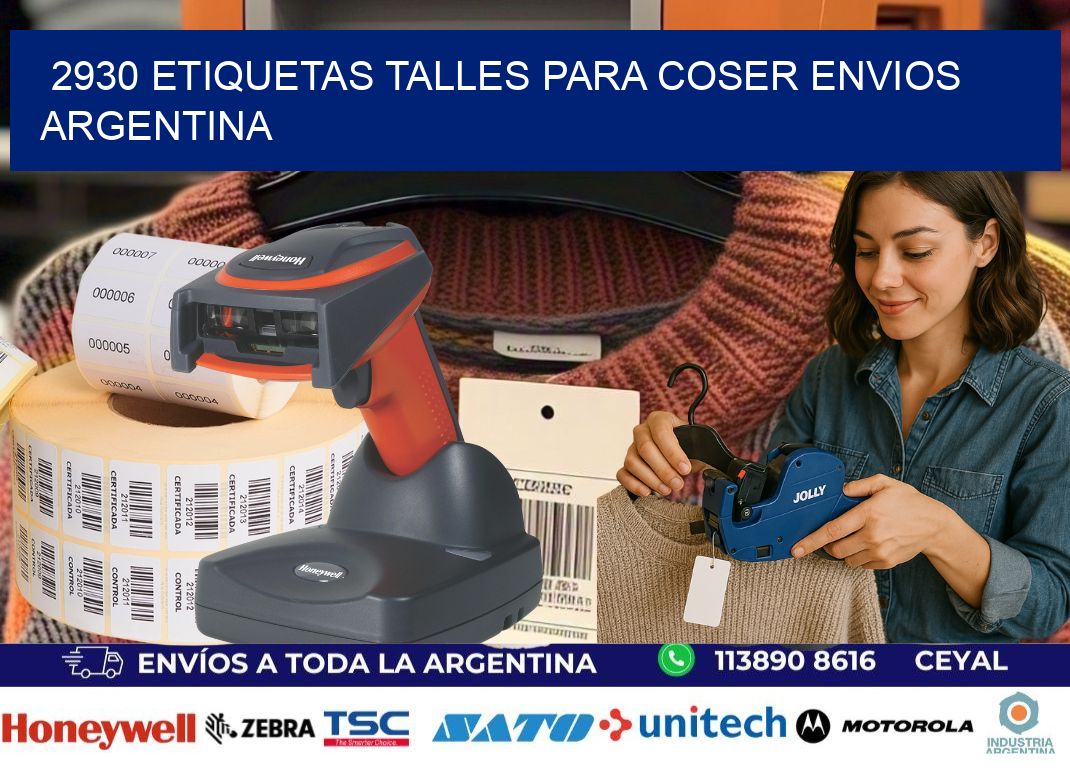 2930 ETIQUETAS TALLES PARA COSER ENVIOS ARGENTINA