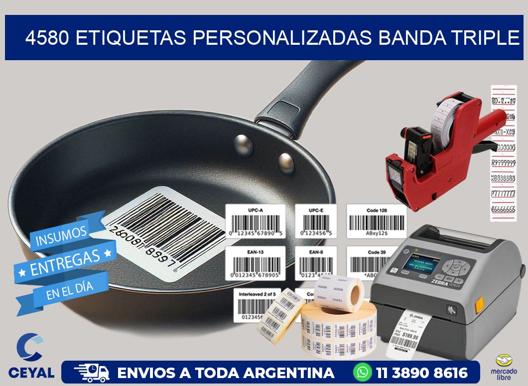 4580 Etiquetas personalizadas banda triple