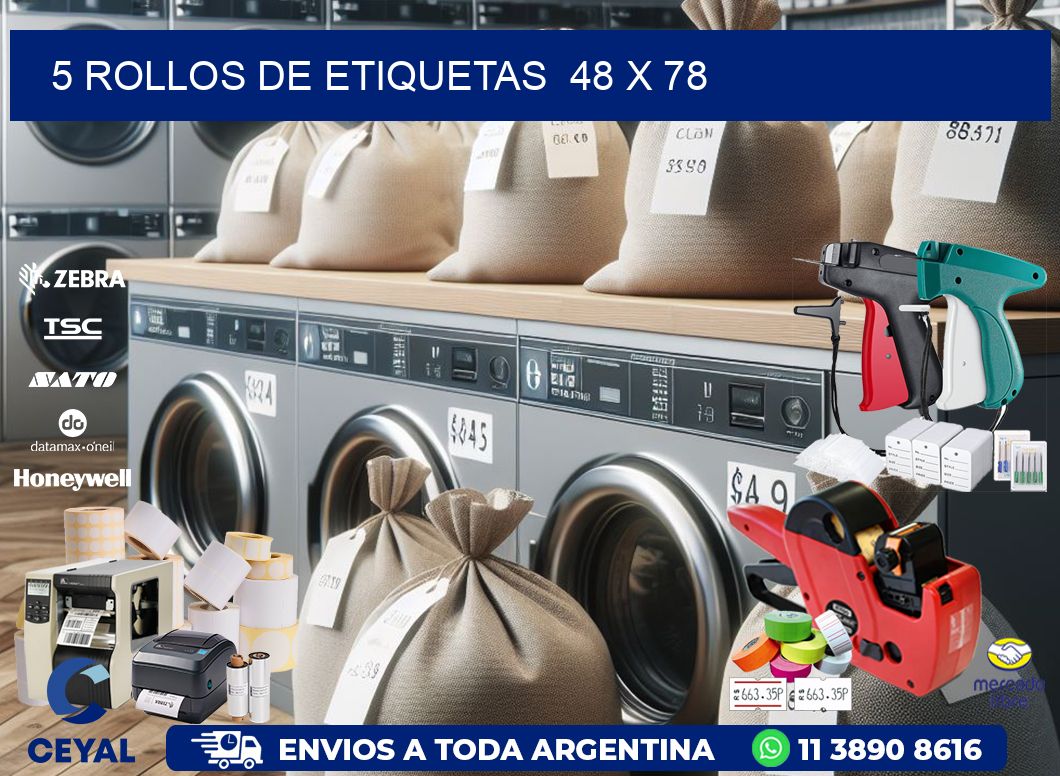 5 ROLLOS DE ETIQUETAS  48 x 78