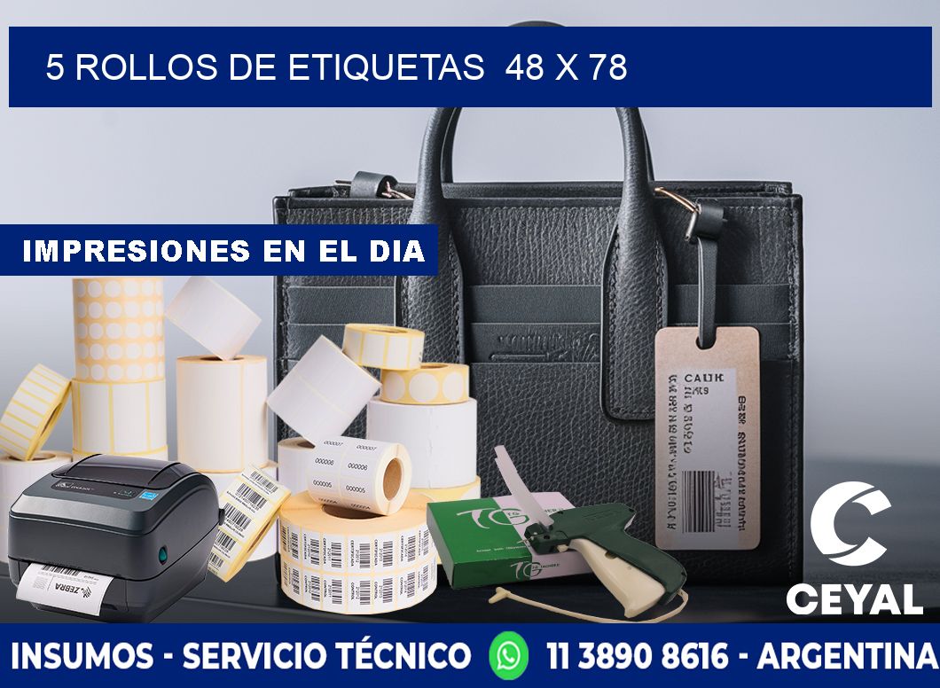 5 ROLLOS DE ETIQUETAS  48 x 78