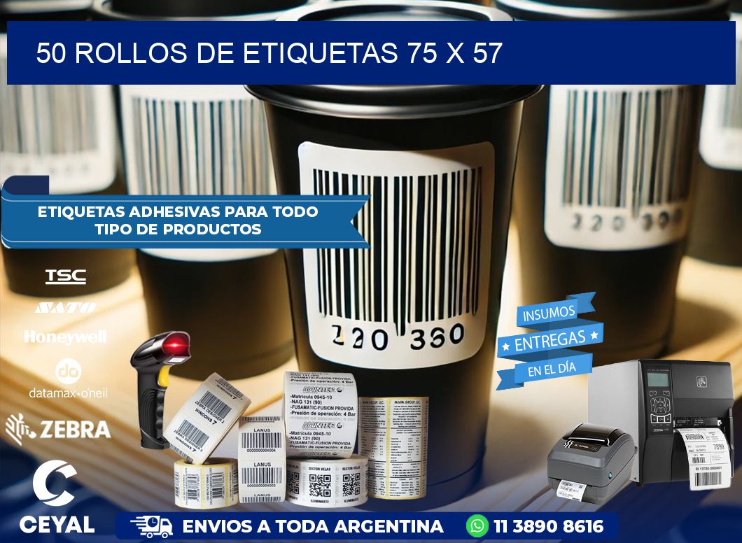 50 ROLLOS DE ETIQUETAS 75 x 57