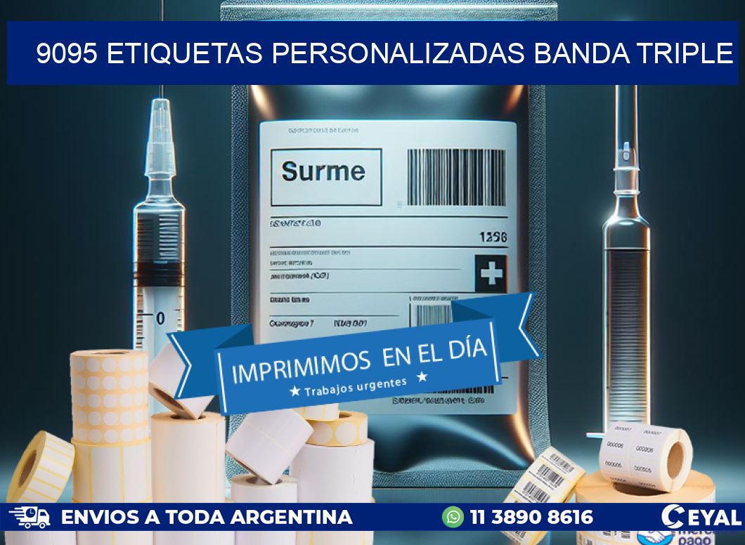 9095 Etiquetas personalizadas banda triple