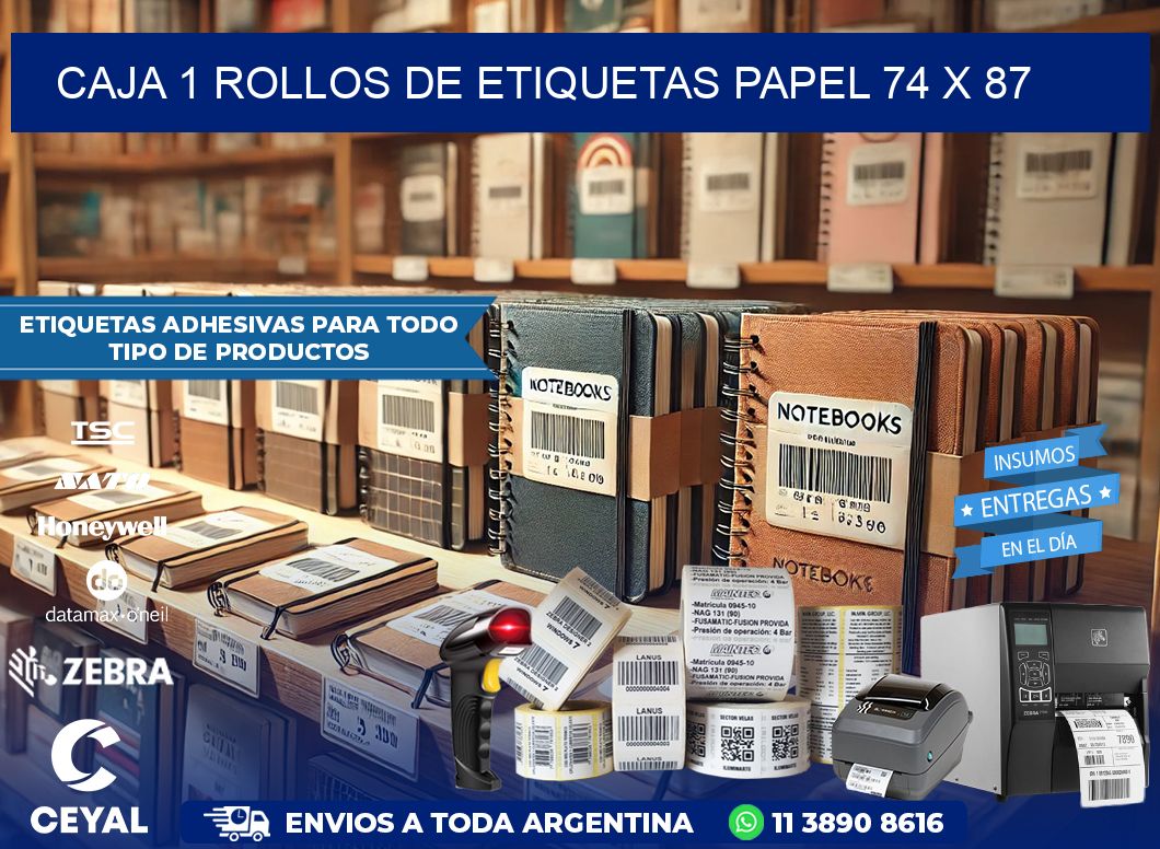 CAJA 1 ROLLOS DE ETIQUETAS PAPEL 74 x 87