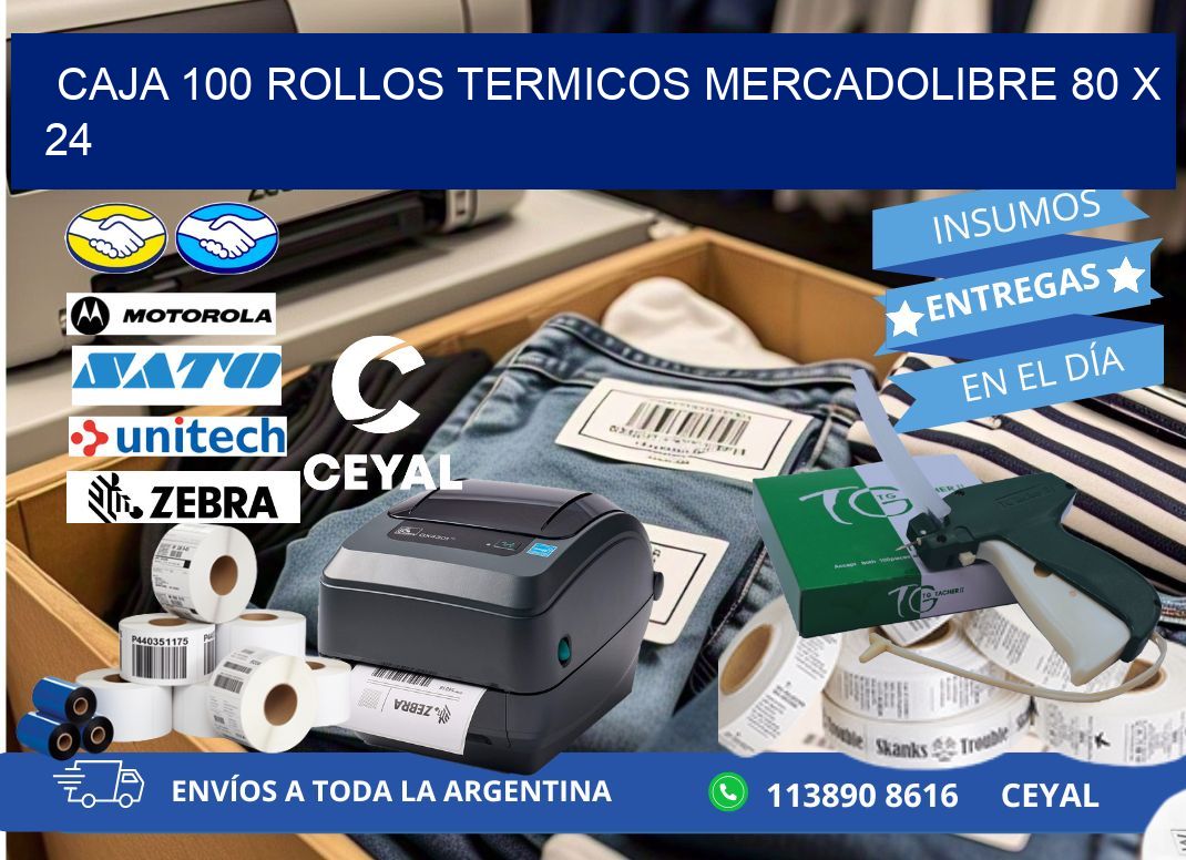 CAJA 100 ROLLOS TERMICOS MERCADOLIBRE 80 x 24